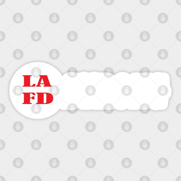 LAFD Strong - Los Angeles Fire Department Strong Sticker by Islanr